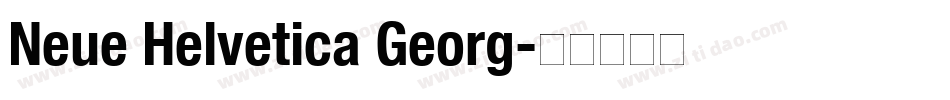 Neue Helvetica Georg字体转换